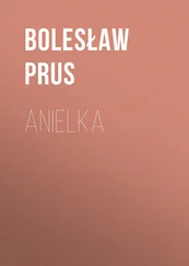 Bolesław Prus - Anielka