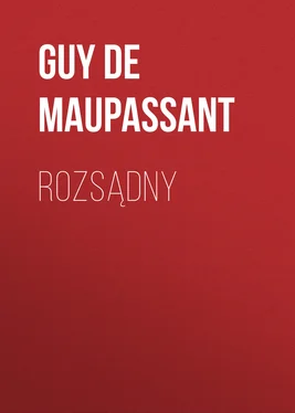 Guy Maupassant Rozsądny обложка книги