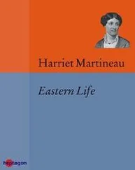 Harriet Martineau - Eastern Life