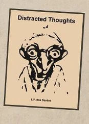 L.F. dos Santos - Distracted Thoughts