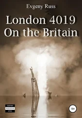 Evgeny Russ - London 4019. On the Britain