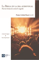 Pablo López Raso - La Biblia en la era audiovisual