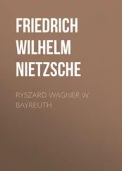 Friedrich Nietzsche - Ryszard Wagner w Bayreuth