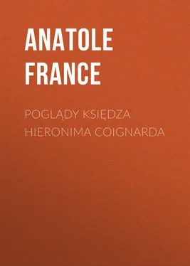 Anatole France Poglądy księdza Hieronima Coignarda обложка книги