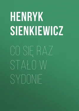 Henryk Sienkiewicz Co się raz stało w Sydonie обложка книги