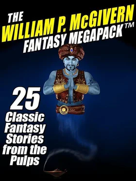 William McGivern The William P. McGivern Fantasy MEGAPACK™: 25 Classic Fantasy Stories from the Pulps обложка книги