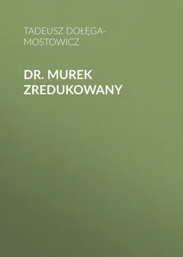 Tadeusz Dołęga-Mostowicz Dr. Murek zredukowany обложка книги