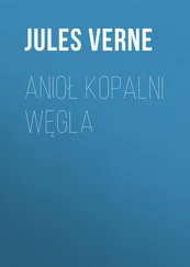 Jules Verne - Anioł kopalni węgla