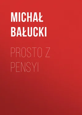 Michał Bałucki Prosto z pensyi обложка книги