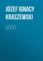 Józef Kraszewski - Upiór
