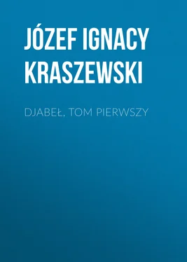 Józef Kraszewski Djabeł, tom pierwszy обложка книги