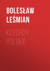 Bolesław Leśmian - Klechdy polskie