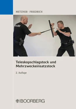 Frank B. Metzner Teleskopschlagstock und Mehrzweckeinsatzstock обложка книги