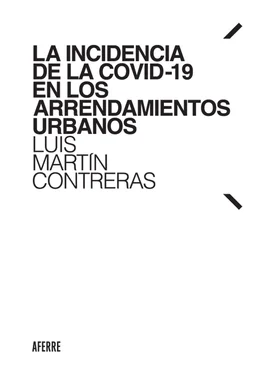 Luis Martín Contreras La incidencia de la COVID-19 en los arrendamientos urbanos обложка книги