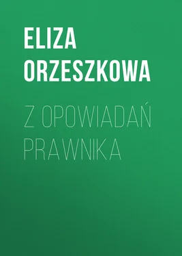 Eliza Orzeszkowa Z opowiadań prawnika обложка книги