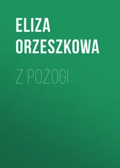 Eliza Orzeszkowa - Z pożogi