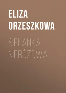 Eliza Orzeszkowa Sielanka nieróżowa обложка книги