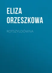 Eliza Orzeszkowa - Rotszyldówna