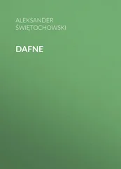 Aleksander Świętochowski - Dafne