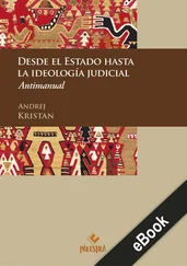 Andrej Kristan - Desde el Estado hasta la ideología judicial