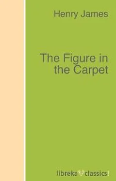 Henry James The Figure in the Carpet обложка книги