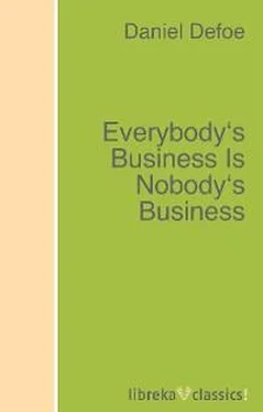 Daniel Defoe Everybody's Business Is Nobody's Business обложка книги