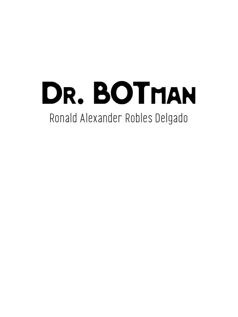 Ronald Alexander Robles Delgado Dr BOTman ISBN ePub 9788468546612 - фото 1