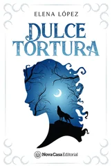 Elena López - Dulce tortura