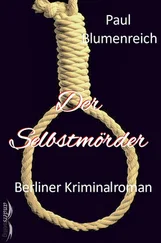 Paul Blumenreich - Der Selbstmörder