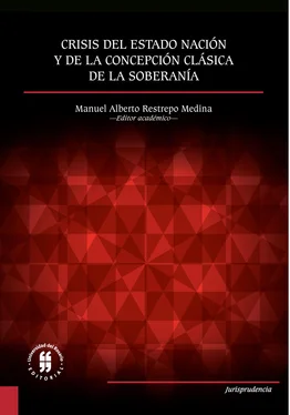 Manuel Alberto Restrepo Medina Crisis del Estado nación y de la concepción clásica de la soberanía обложка книги