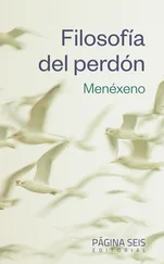 Menéxeno - Filosofía del perdón