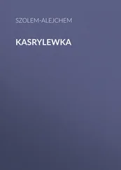 Szolem-Alejchem - Kasrylewka