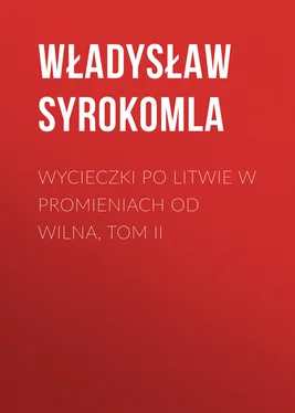 Władysław Syrokomla Wycieczki po Litwie w promieniach od Wilna, tom II обложка книги