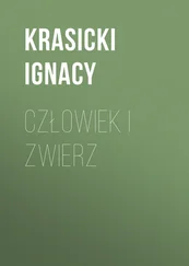 Krasicki Ignacy - Człowiek i zwierz