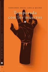 Fernando Ángel Lara - Temporada con los muertos