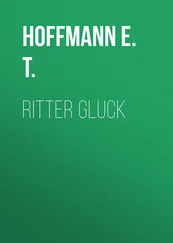 Hoffmann E. - Ritter Gluck