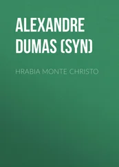 Alexandre Dumas (syn) - Hrabia Monte Christo