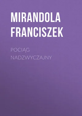 Mirandola Franciszek Pociąg nadzwyczajny обложка книги