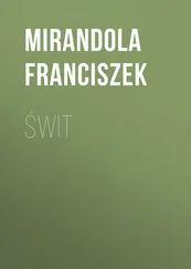 Mirandola Franciszek - Świt