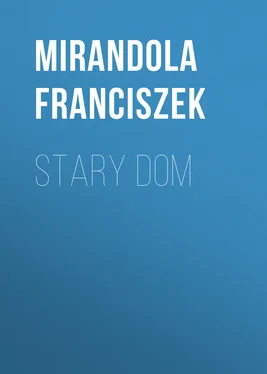Mirandola Franciszek Stary dom обложка книги