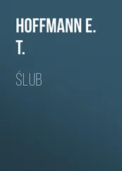 Hoffmann E. - Ślub
