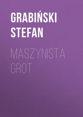 Grabiński Stefan Maszynista Grot обложка книги