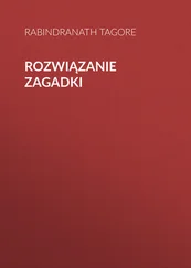 Rabindranath Tagore - Rozwiązanie zagadki