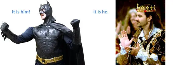 Is it Batman Yes it is him informal English Is it King Arthur Yes it - фото 10