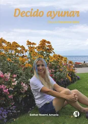 Esther Noemí Amaría - Decido ayunar