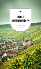 Tessa Korber - Tatort Unterfranken
