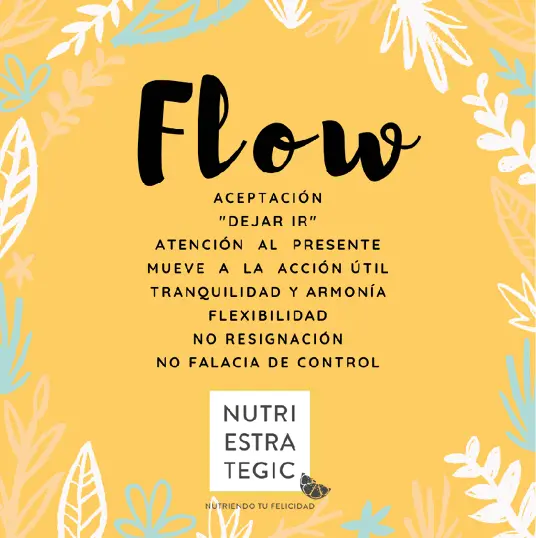 El flow es un término que usamos en Psicología que significa fluir dejarse - фото 5