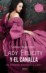 Sarah MacLean - Lady Felicity y el canalla