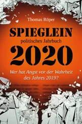 Thomas Röper - SPIEGLEIN politisches Jahrbuch 2020