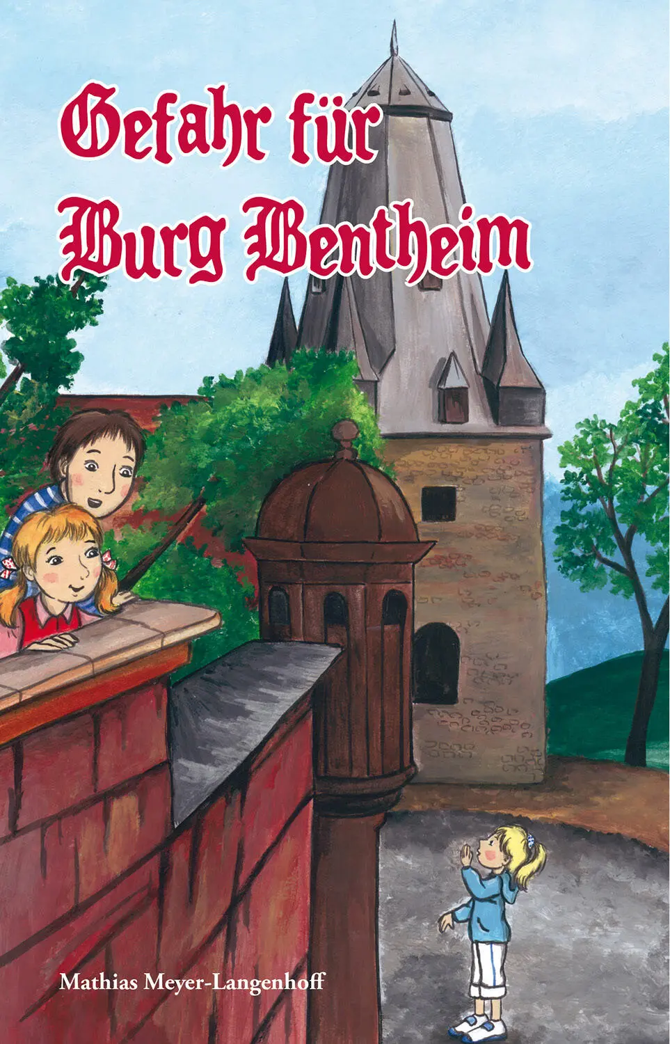 o Gefahr für Burg Bentheim Matthias MeyerLangenhoff o Impressum Personen - фото 1
